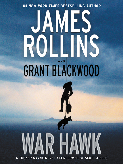 Title details for War Hawk by James Rollins - Wait list